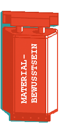 MATERIALBEWUSSTSEIN
